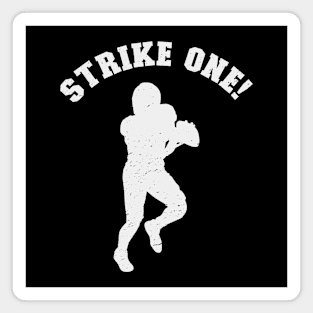 Funny Strike One Magnet